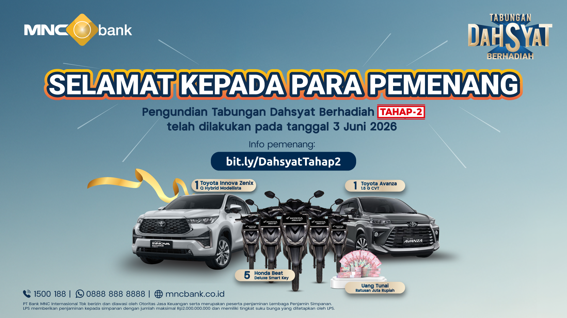 Pengumuman Pemenang Undian "Tabungan Dahsyat Berhadiah" Periode Ke-2